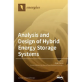 Analysis and Design of Hybrid Energy Storage Systems