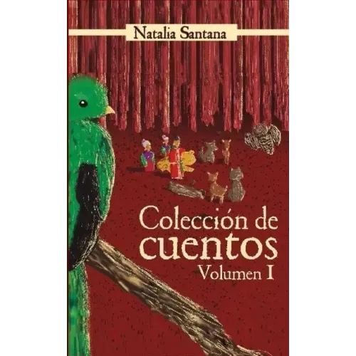 Colección de Cuentos: Volumen I