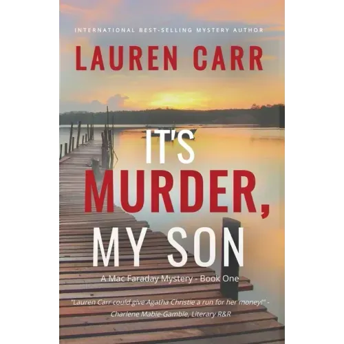 It's Murder, My Son (A Mac Faraday Mystery)
