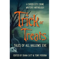 Trick or Treats: Tales of All Hallows' Eve