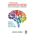 7 hábitos de mindfulness para el éxito personal y profesional