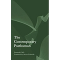 The Contemporary Posthuman