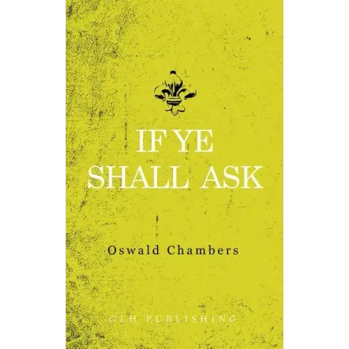 If Ye Shall Ask