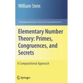 Elementary Number Theory: Primes, Congruences, and Secrets: A Computational Approach