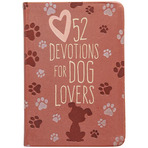 52 Devotions for Dog Lovers