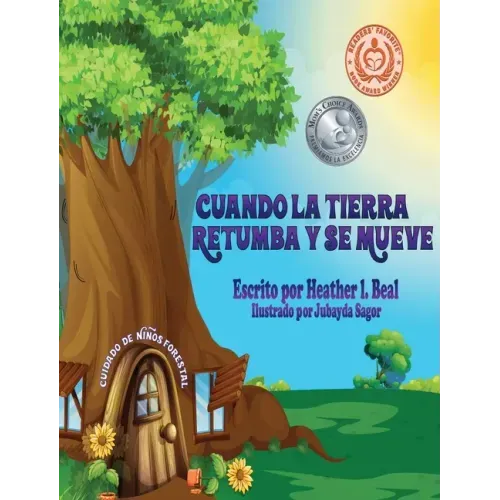 Cuando La Tierra Retumba y Se Mueve (Spanish Edition): Un libro de seguridad de terremotos
