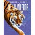 Los Mamíferos: Salvados de la Extinción