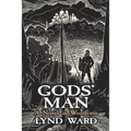 Gods' Man: A Novel in Woodcuts