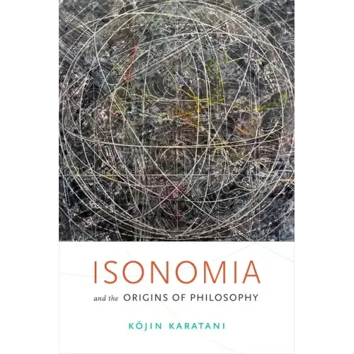 Isonomia and the Origins of Philosophy