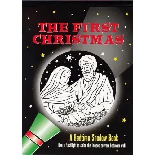 The First Christmas Bedtime Shadow Book