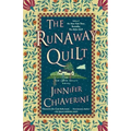 The Runaway Quilt: An ELM Creek Quilts Novel