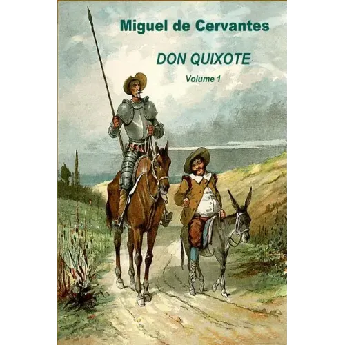 Don Quixote Volume 1