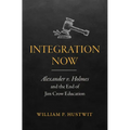 Integration Now: Alexander v. Holmes and the End of Jim Crow Education