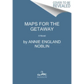 Maps for the Getaway