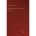 Reminiscences of Tolstoy, by His Son: in large print