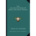 The See and Do Book of Dolls and Doll Houses