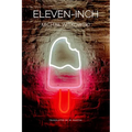 Eleven-Inch