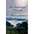 The Sanctuary of Silence: A Prelude to Serenity