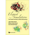 Elegant Simulations: From Simple Oscillators to Many-Body Systems
