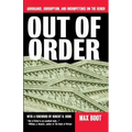 Out of Order: Arrogance, Corruption, and Incompetence on the Bench