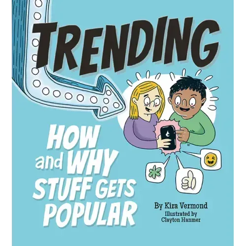 Trending: How and Why Stuff Gets Popular
