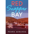 Red Snapper Bay: La Parguera