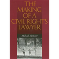 The Making of a Civil Rights Lawyer