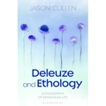 Deleuze and Ethology: A Philosophy of Entangled Life