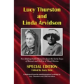 Lucy Thurston and Linda Arvidson