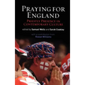 Praying for England: Priestly Presence in Contemporary Culture