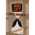 Mina Loy's Critical Modernism