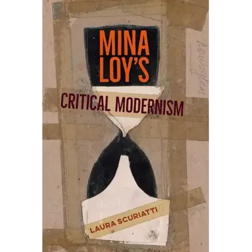 Mina Loy's Critical Modernism