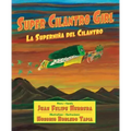 Super Cilantro Girl / La Superniña del Cilantro