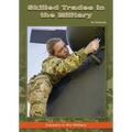 Skilled Trades in the Military