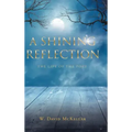 A Shining Reflection: The Life of the Poet