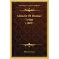 Memoir Of Thomas Lodge (1882)