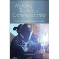 Welding Technical Communication: Teaching and Learning Embodied Knowledge