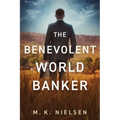 The Benevolent World Banker