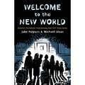 Welcome to the New World