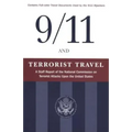 9/11 and Terrorist Travel: A Staff Report of the National Commission on Terrorist Attacks Upon the United States
