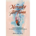 The Necessity of All Things