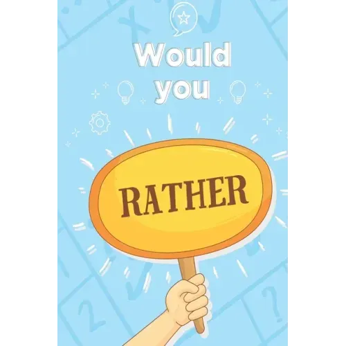 Would you rather: game for adults