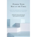 Finding Your Seat at the Table: Roles for Librarians on Institutional Regulatory Boards and Committees