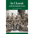 In Chanak with the British Army: Some impressions