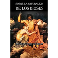 Sobre la naturaleza de los dioses