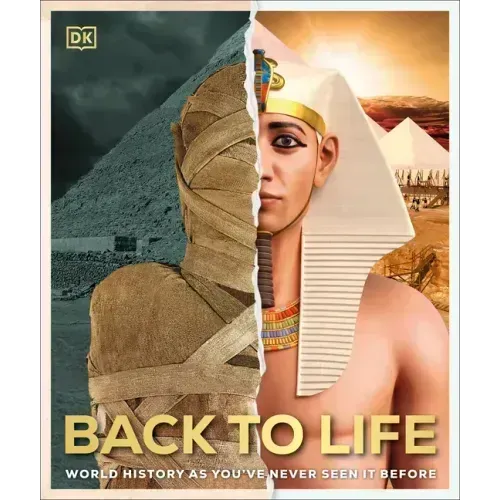Back to Life: World History as You've Never Seen It Before