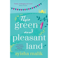 This Green and Pleasant Land