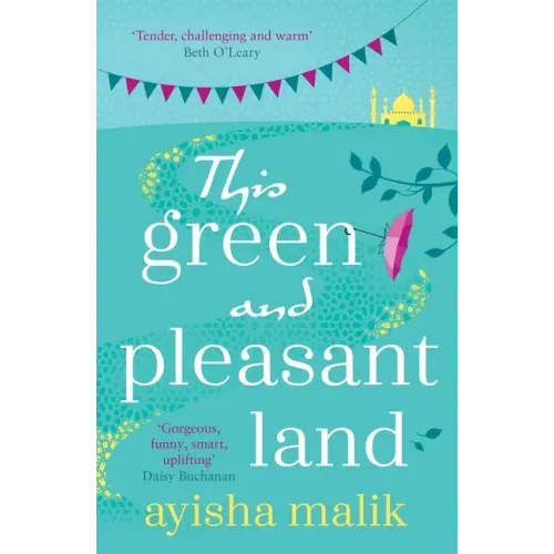 This Green and Pleasant Land
