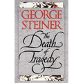 The Death of Tragedy