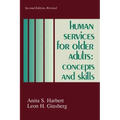 Human Services for Older Adults: Concepts and Skills